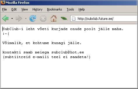 SubClub-i leht võeti kurjade onude poolt jälle maha.