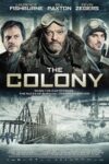 Colony, The