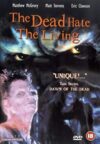 Dead Hate the Living!, The
