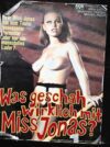 Was geschah wirklich mit Miss Jonas?