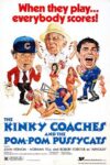 Kinky Coaches and the Pom Pom Pussycats, The