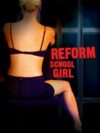 Reform School Girl