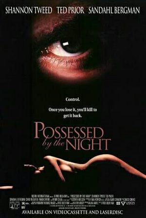 Possessed by the Night