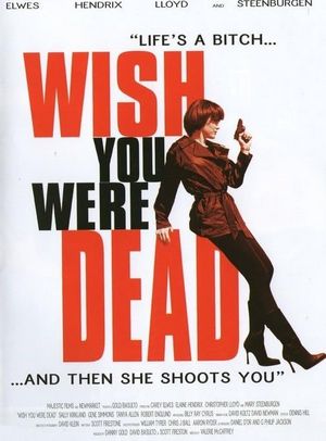 Wish You Were Dead