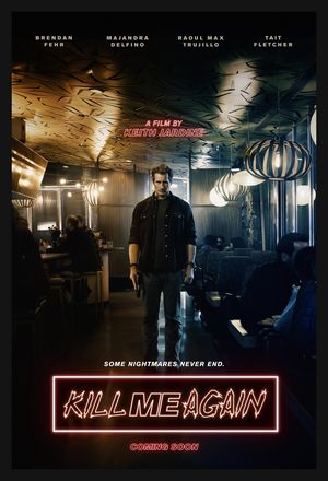Kill Me Again