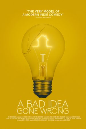 A Bad Idea Gone Wrong